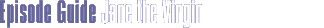 Episode Guide